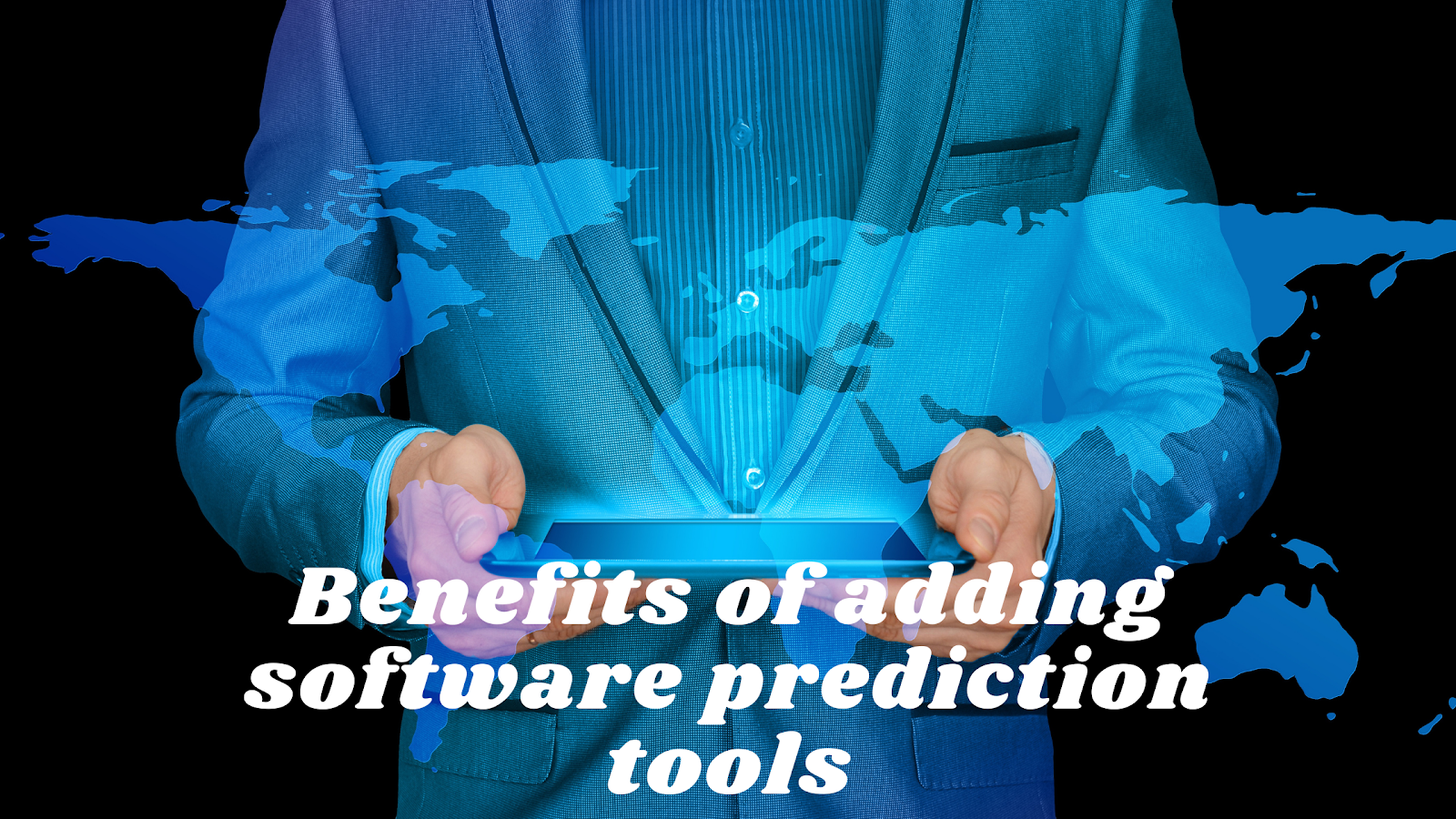 avantages de l'ajout d'outils de prédiction logiciels